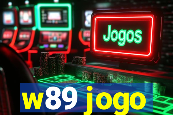 w89 jogo